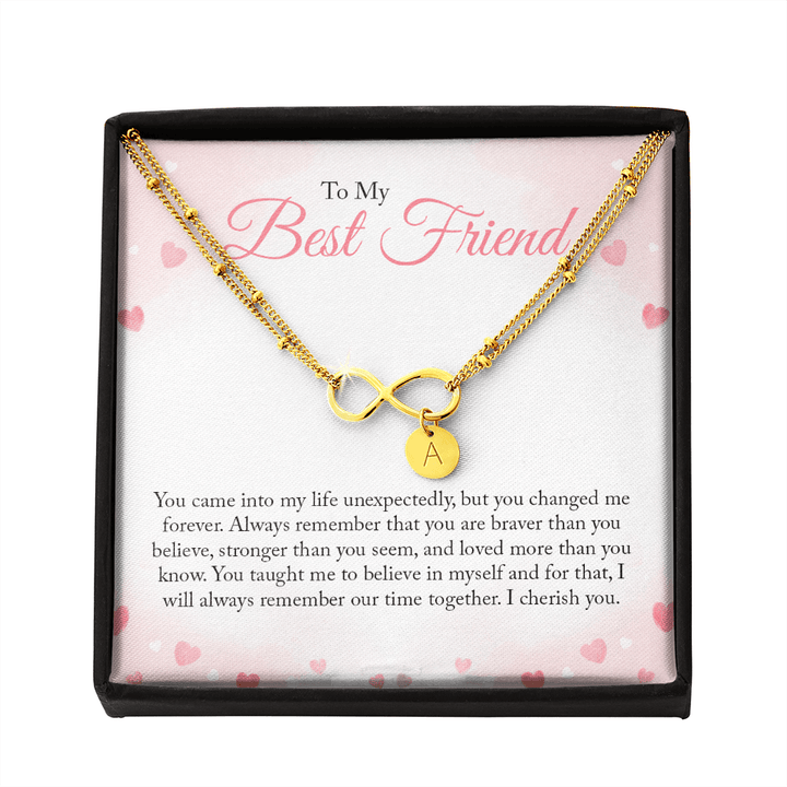To my Bestie you came into my life unexpectedly 2 Gold Infinity Bracelet +1 charm