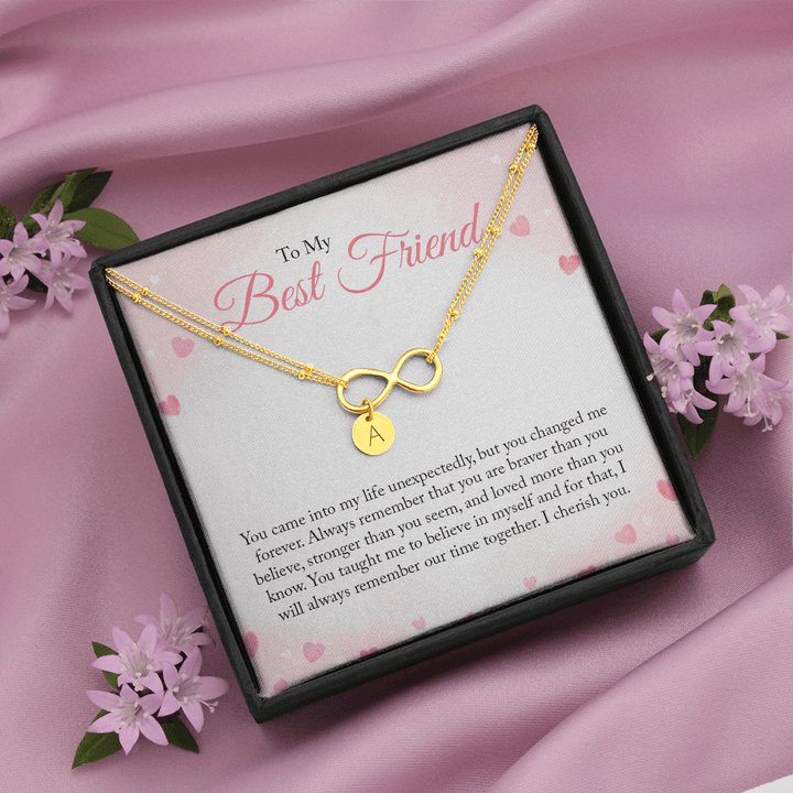 To my Bestie you came into my life unexpectedly 2 Gold Infinity Bracelet +1 charm