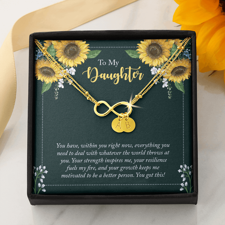 To My Daughter - you have within you right now Gold Infinity Bracelet +1 charm