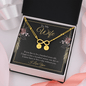 To My wife - if you live to be a hundred years old 2 Gold Infinity Bracelet +1 charm
