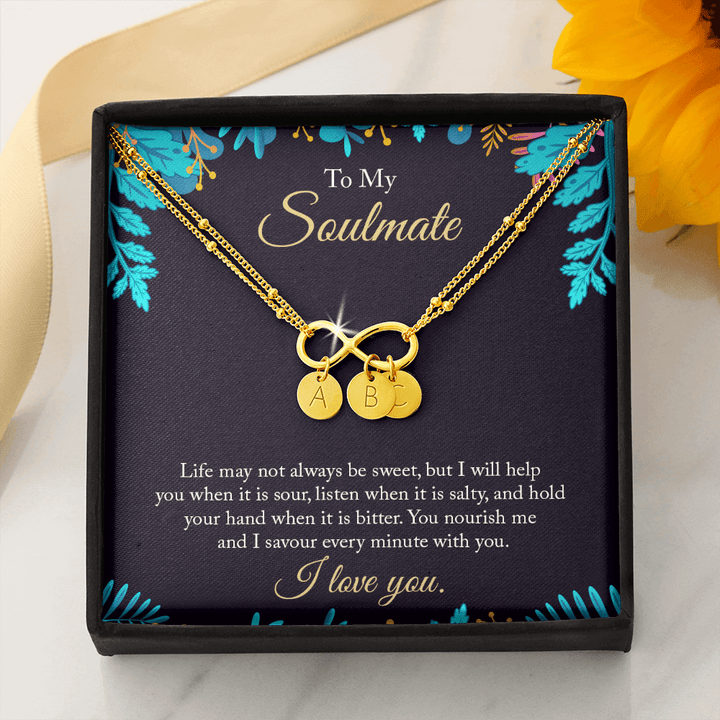 To My Soulmate - life may not always be sweet 2 Gold Infinity Bracelet +1 charm