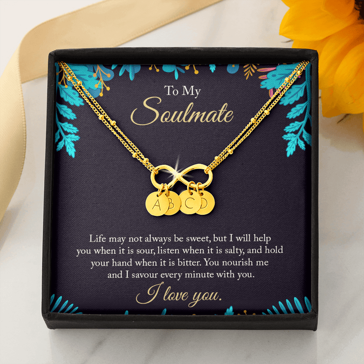 To My Soulmate - life may not always be sweet 2 Gold Infinity Bracelet +1 charm