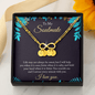 To My Soulmate - life may not always be sweet 2 Gold Infinity Bracelet +1 charm