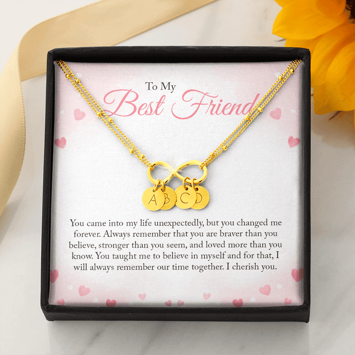 To my Bestie you came into my life unexpectedly 2 Gold Infinity Bracelet +1 charm