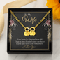 To My wife - if you live to be a hundred years old 2 Gold Infinity Bracelet +1 charm