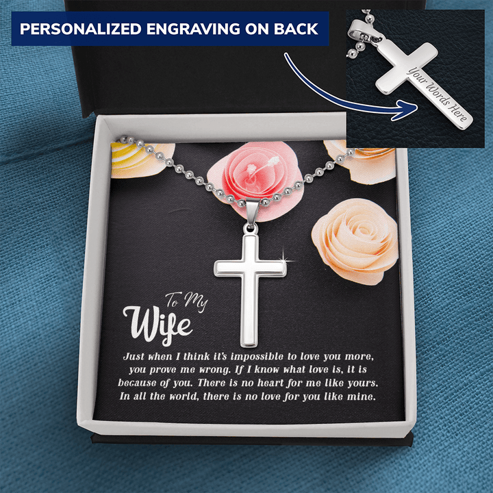 To my Wife-Just when I think Personalized Cross Necklace (ball Chain)