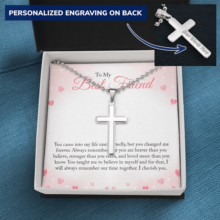 To my Bestie you came into my life unexpectedly 2 Personalized Cross Necklace (ball Chain)
