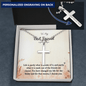 To my Best Friend-Life is partly (1) Personalized Cross Necklace (ball Chain)