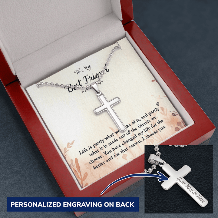 To my Best Friend-Life is partly (1) Personalized Cross Necklace (ball Chain)