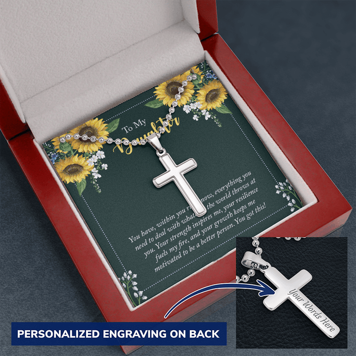 To My Daughter - you have within you right now Personalized Cross Necklace (ball Chain)