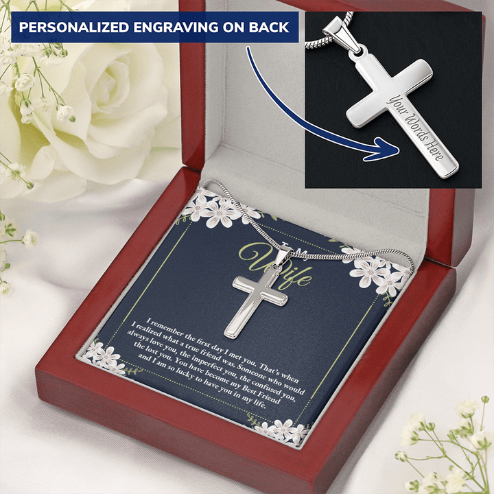 to my wife - i remember the first day i met you 2 Personalize Cross Necklace