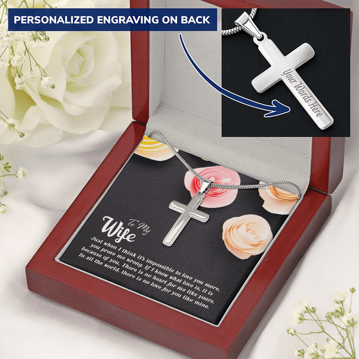 To my Wife-Just when I think Personalize Cross Necklace