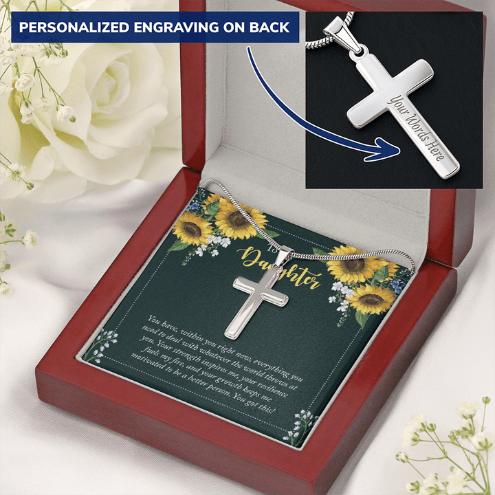 To My Daughter - you have within you right now Personalize Cross Necklace