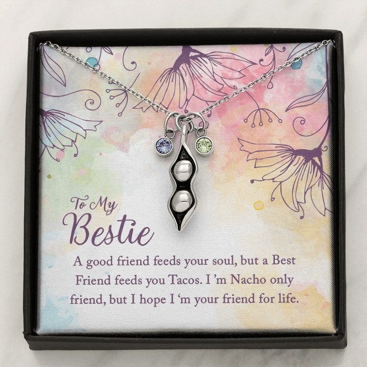 To my Bestie-A good friend feeds your soul Peas in POD Necklace