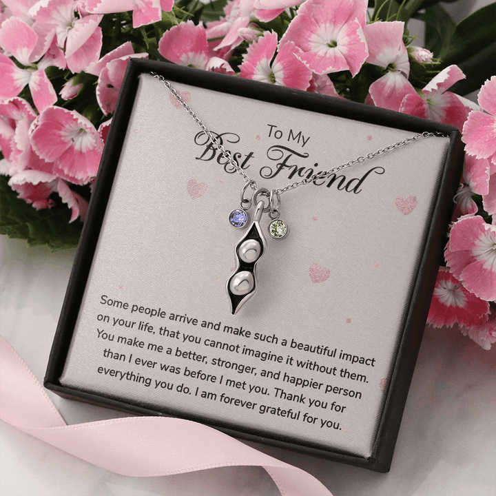 To my Best Friend-Some people arrive Peas in POD Necklace