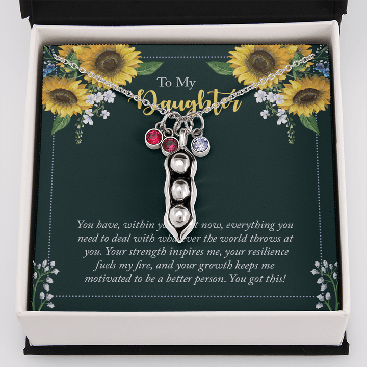 To My Daughter - you have within you right now Peas in POD Necklace