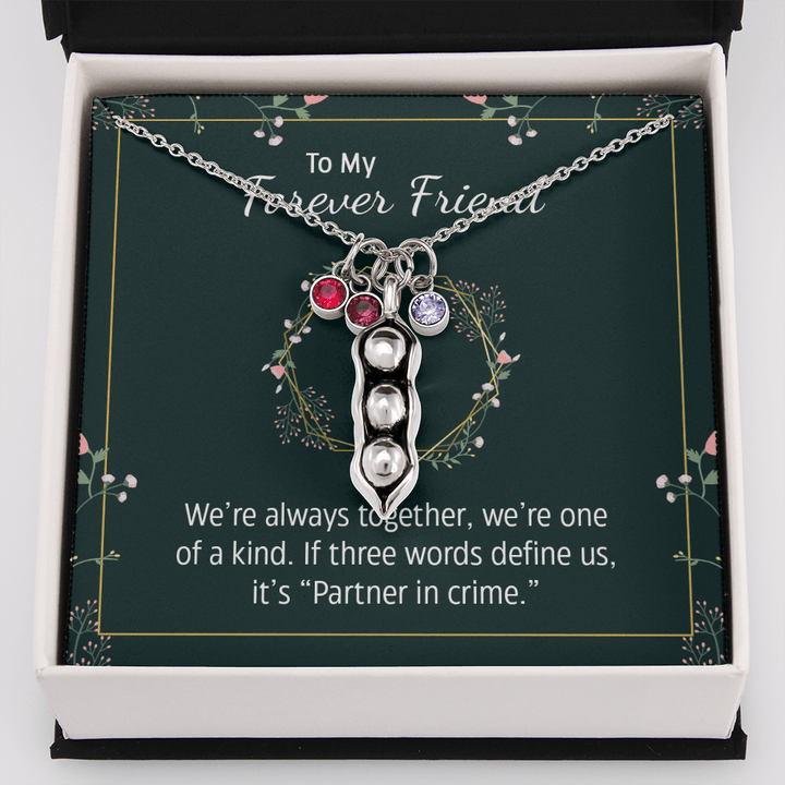 To my forever friend - We're always together Peas in POD Necklace