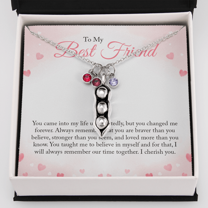 To my Bestie you came into my life unexpectedly 2 Peas in POD Necklace