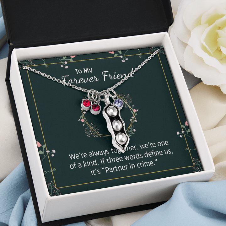To my forever friend - We're always together Peas in POD Necklace