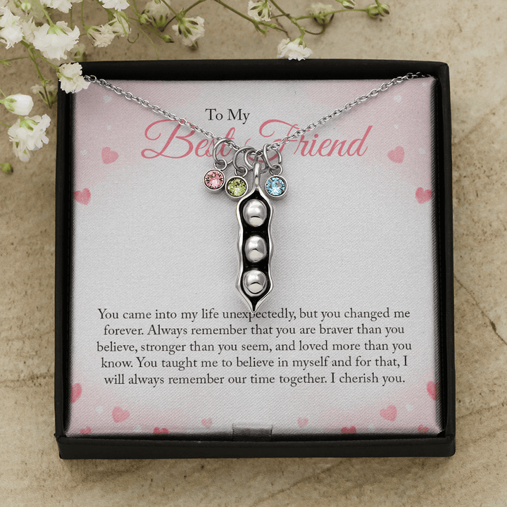 To my Bestie you came into my life unexpectedly 2 Peas in POD Necklace