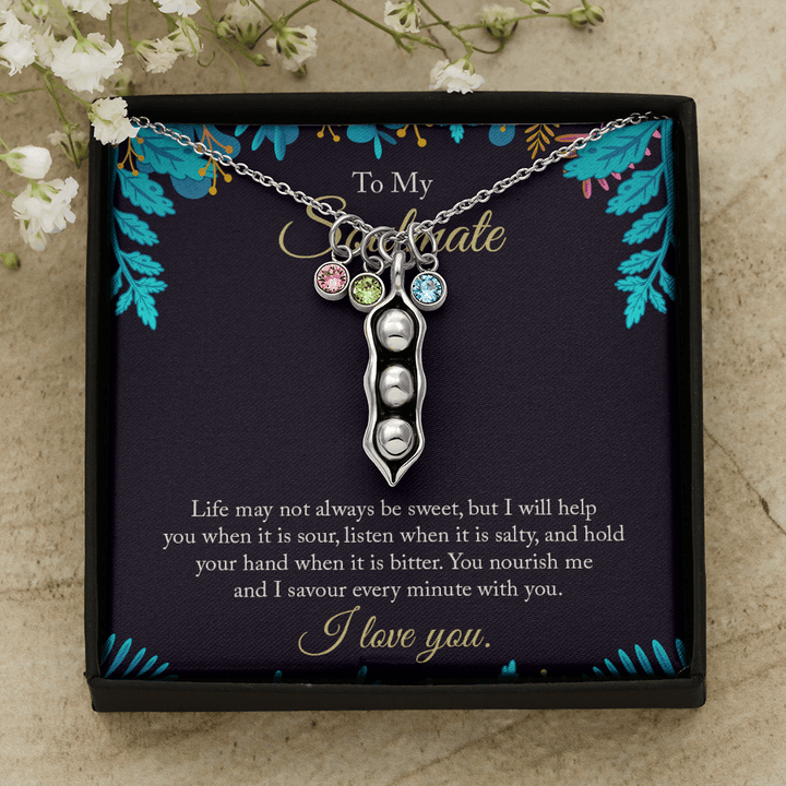 To My Soulmate - life may not always be sweet 2 Peas in POD Necklace