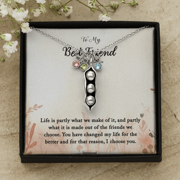 To my Best Friend-Life is partly (1) Peas in POD Necklace
