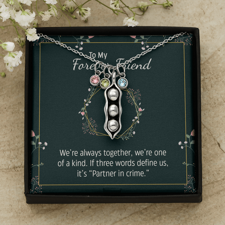 To my forever friend - We're always together Peas in POD Necklace