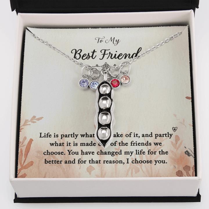 To my Best Friend-Life is partly (1) Peas in POD Necklace