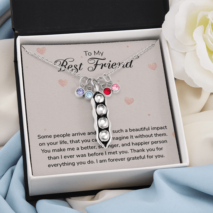 To my Best Friend-Some people arrive Peas in POD Necklace
