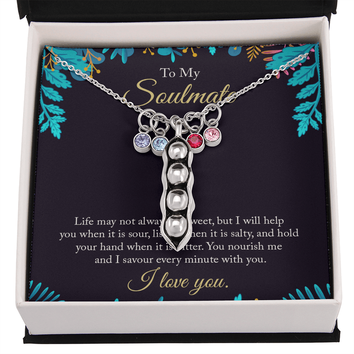 To My Soulmate - life may not always be sweet 2 Peas in POD Necklace