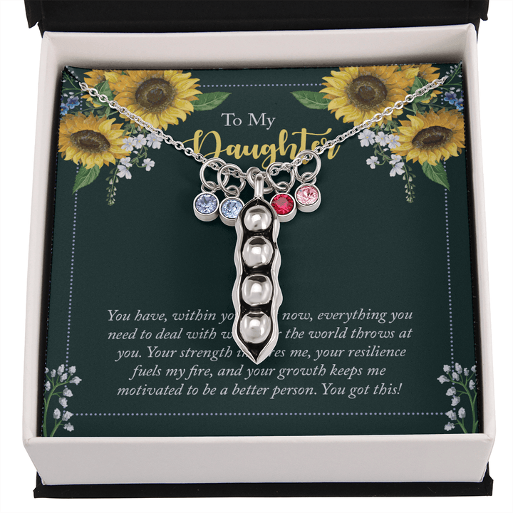 To My Daughter - you have within you right now Peas in POD Necklace
