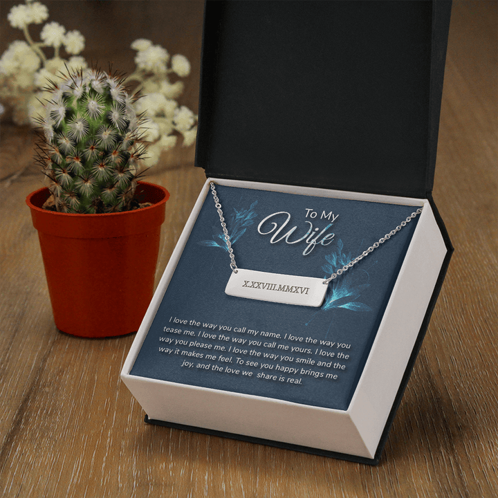 To my wife-I love the way Horizontal bar pendent - Roman Numbers