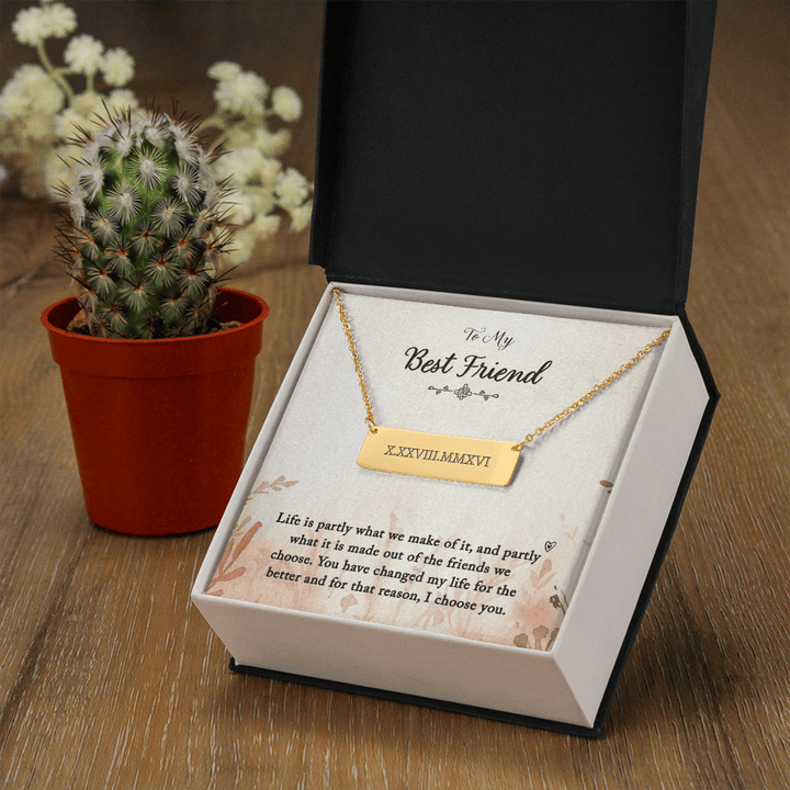 To my Best Friend-Life is partly (1) Horizontal bar pendent - Roman Numbers