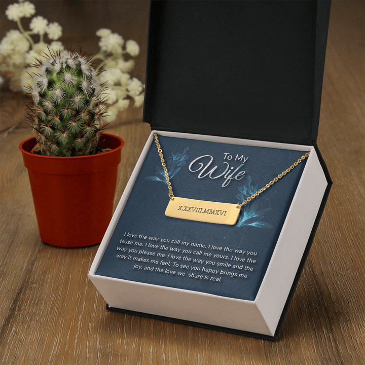 To my wife-I love the way Horizontal bar pendent - Roman Numbers