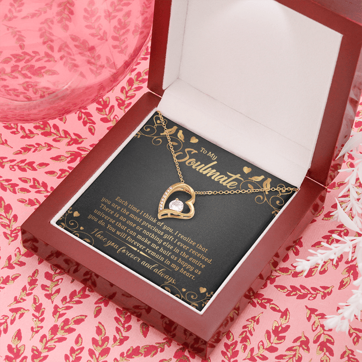 To My Soulmate - Each time I think of you -Forever love necklace