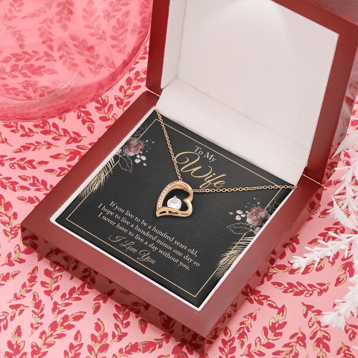 To My wife - if you live to be a hundred years old Anchor Necklace