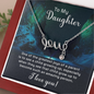 To my daughter - one of the greatest joys of a parent love Necklace