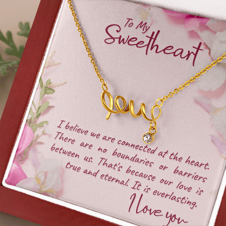 To my sweetheart-I believe love Necklace