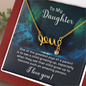 To my daughter - one of the greatest joys of a parent love Necklace