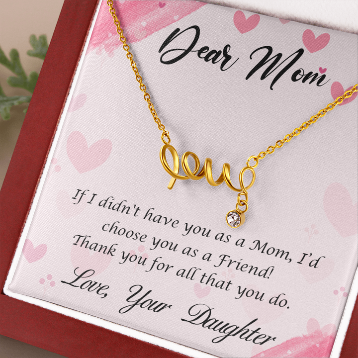 Dear Mom, Happy Mother’s Day! You’re the mom Love Necklace
