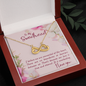 To My Soulmate - Loving you has become a must for me Infinity Heart Necklace
