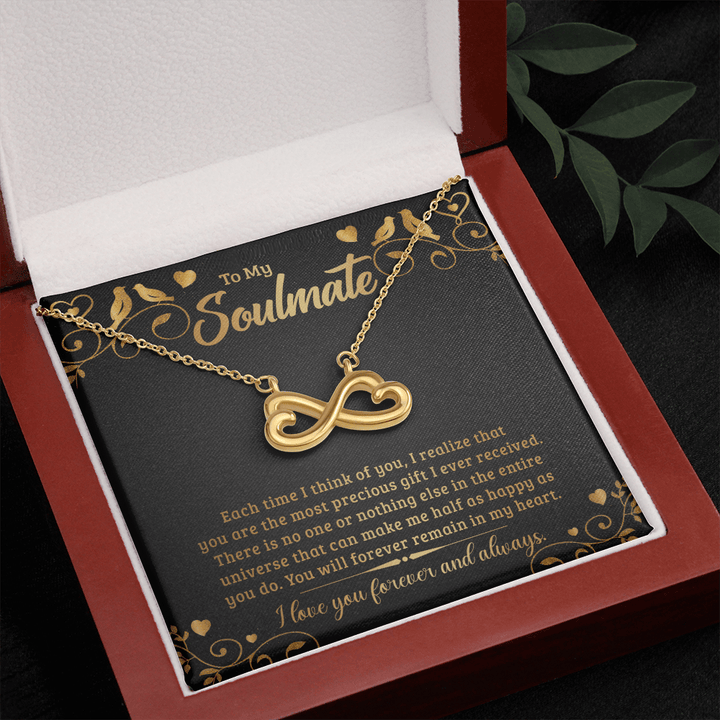 To My Soulmate - Each time I think of you Infinity Heart Necklace