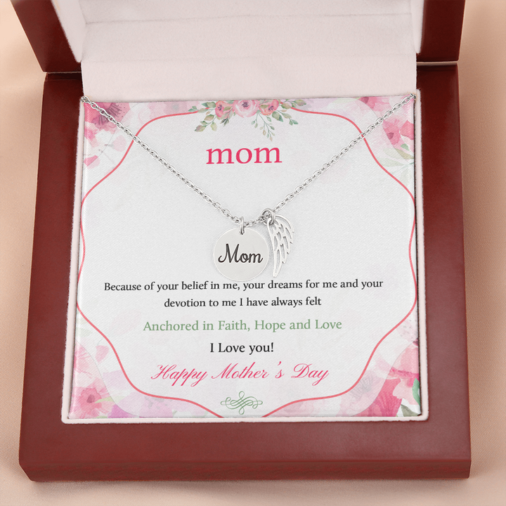Because of your belief mom necklace