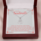 To My Soulmate - Loving you has become a must for me Anchor Necklace