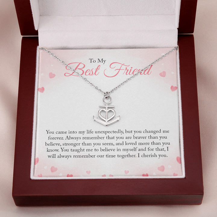 To my Bestie you came into my life unexpectedly Anchor Necklace