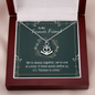 To my forever friend - We're always together Anchor Necklace