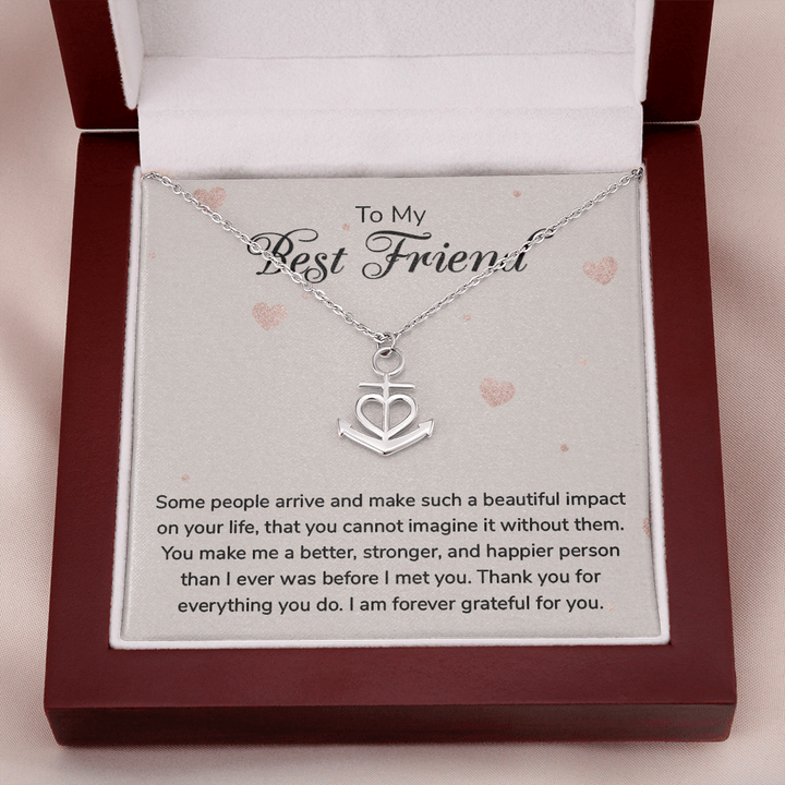 To my Best Friend-Some people arrive Anchor Necklace