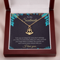 To My Soulmate - life may not always be sweet Anchor Necklace
