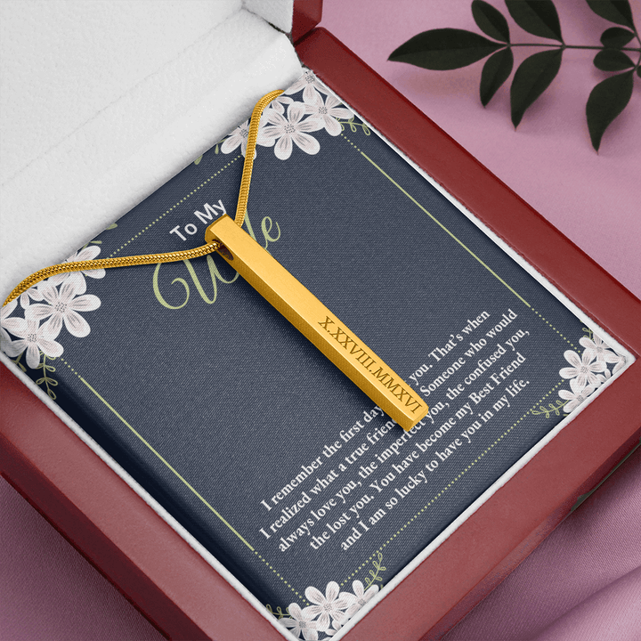 To my wife - i remember the first day i met you (Roman Numeral Vertical Stick)