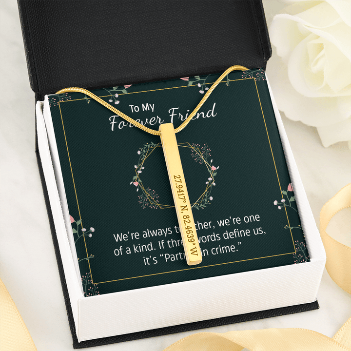 To Forever Friend - We're always together Coordinates Vertical Stick